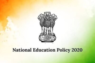 What Is NEP 2020? India’s Education Policy Explained