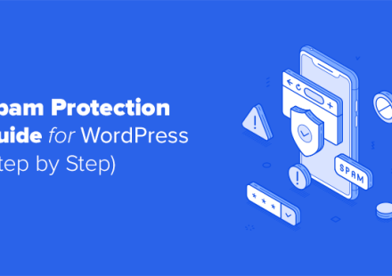 Ultimate WordPress Spam Protection Guide – Step by Step (2026).